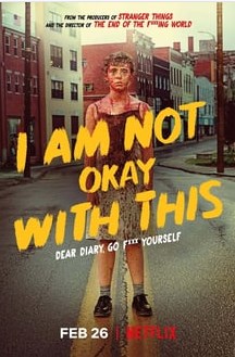 I Am Not Okay With This Season 1