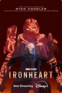 Ironheart Season 1